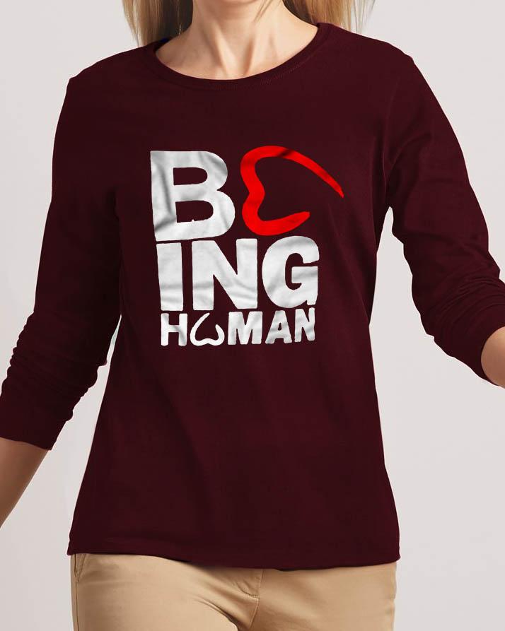 Being Human New Fashion Maroon High Graphic Excellent Quality T-shirt - Front View - AceCart