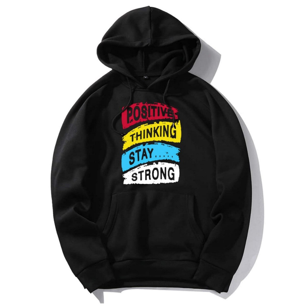 Positive Thinking Stay Strong Printed Fleece Full Sleeves Pull Over Hoodie For Men & Women