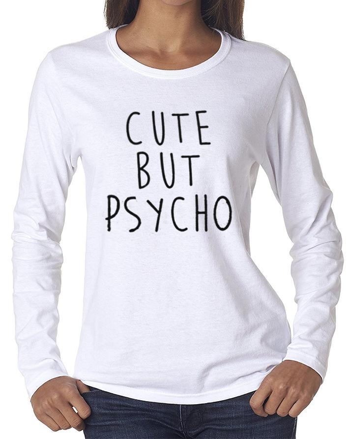 White Cute But Psycho Cotton Printed T-Shirt For Women - Front View - AceCart