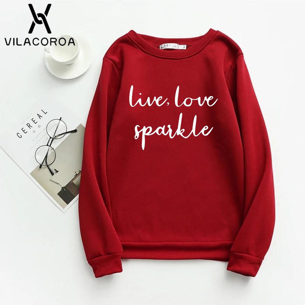 Live Love Sparkle Printed Fleece Full Sleeves Pull Over Sweatshirt For Women