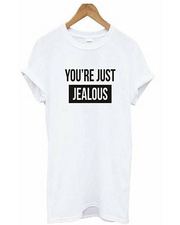 White Your Just Jealous Cotton Printed T-Shirt For Women - Front View - AceCart