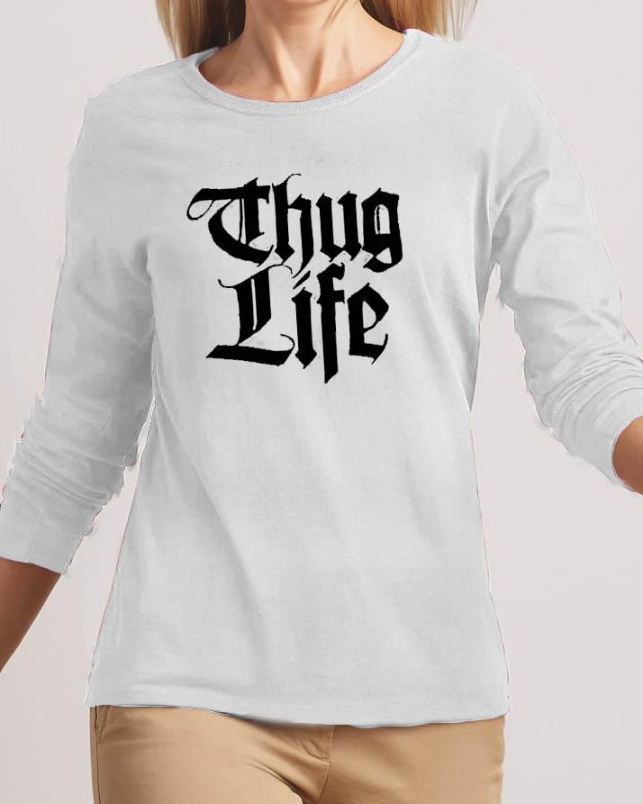 Thug Life New Fashion White High Graphic Round Neck T-shirt - Front View - AceCart